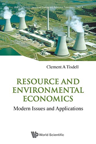 Resource And Environmental Economics: Modern Issues And Applications (Volume 7)