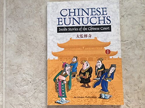 Chinese Eunuchs Book One