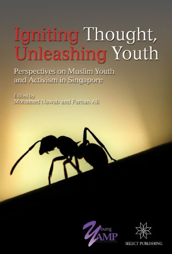 Igniting Thought, Unleashing Youth: Perspectives on Muslim Youth and Activism in Singapore