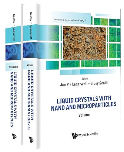 Liquid Crystals With Nano And Microparticles (In 2 Volumes) (Volume 7)