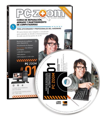 PC Zoom 1, Curso de Reparacion Armado y Mantenimiento de Computadoras, 2013 (Spanish Edition)