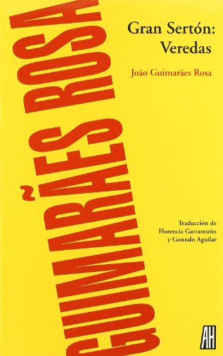 Gran Serton: Veredas (Spanish Edition)