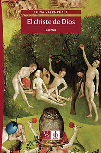 El chiste de Dios: Cuentos