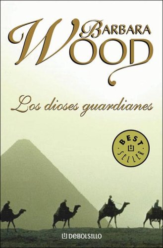 Los Dioses Guardianes (Spanish Edition)