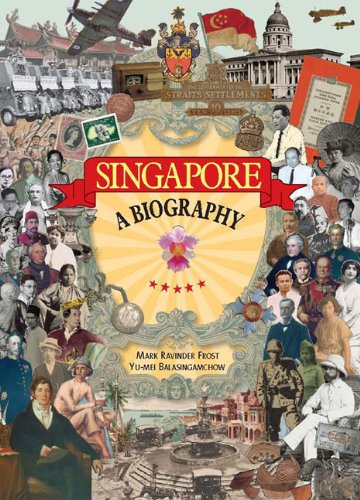 Singapore: A Biography