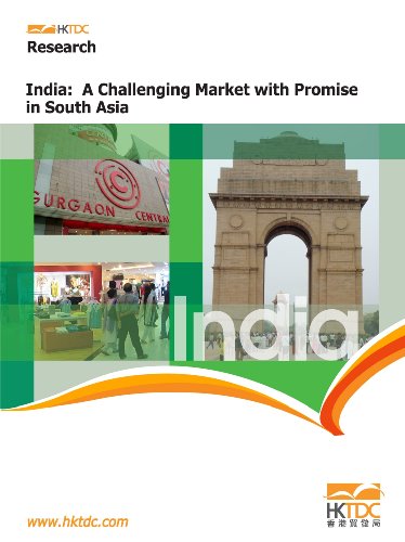 India : A Challenging Market with Promise in South Asia