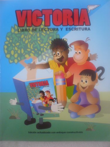 Victoria, Libro de Lectura y Escritura (Spanish Edition)