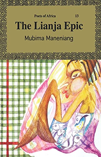 The Lianja Epic (Poets of Africa)