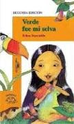 Verde Fue Mi Selva (Spanish Edition)