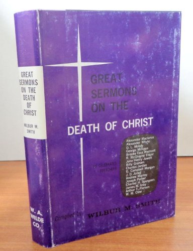 Great Sermons on the Death of Christ