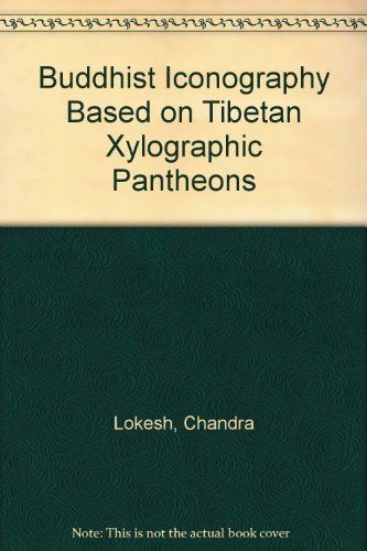 Buddhist Iconography Based on Tibetan Xylographic Pantheons