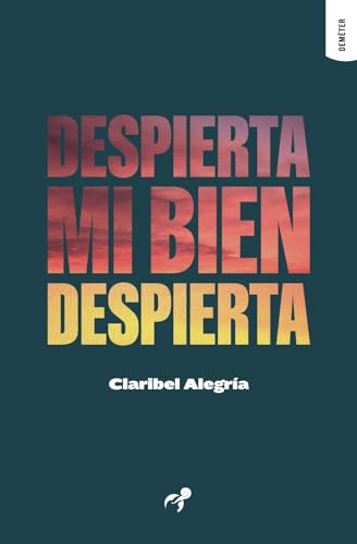 Despierta mi bien despierta