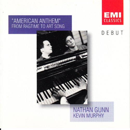 DEBUT ~ Nathan Gunn - "American Anthem" from Ragtime to Art Song / Kevin Murphy