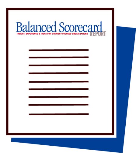 The Balanced Scorecard for Public-Sector Organizations