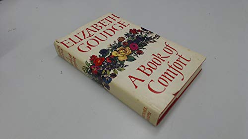 A Book of Comfort An Anthology