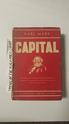 Capital: A Critique of Political Compnay: Written by Karl Marx, 1936 Edition, Publisher: Random House Inc (T) [Hardcover]