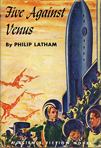 Five Against Venus: A Science Fiction Novel