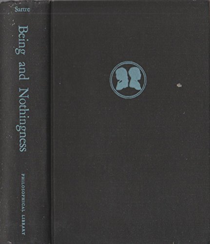 Being and Nothingness: An Essay on Phenomenological Ontology