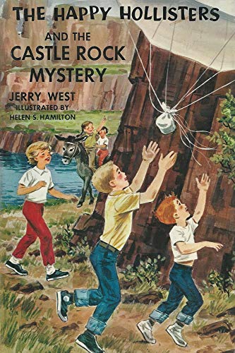 The Happy Hollisters and the Castle Rock Mystery (The Happy Hollisters, No. 23)