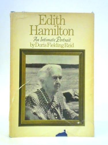 Edith Hamilton: An Intimate Portrait