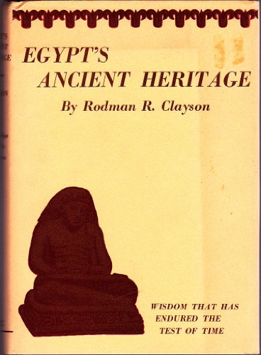 Egypt's ancient heritage, (Rosicrucian library)