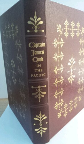 The explorations of Captain James Cook in the Pacific: As told by selections of his own journals, 1768-1779
