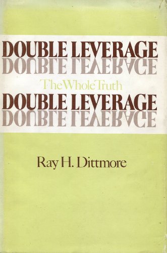 Double leverage: The whole truth