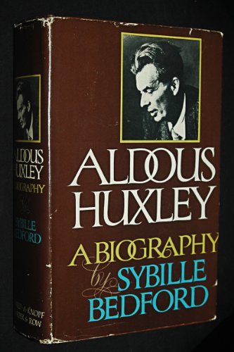 ALDOUS HUXLEY: BIOGRAPHY VOLUME 2: 1939-1963