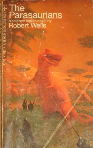 The parasaurians (Berkley medallion book)
