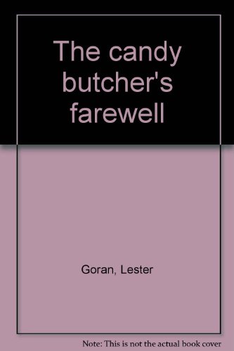 The candy butcher's farewell