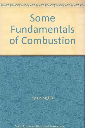 Some fundamentals of combustion (Gas turbine series)