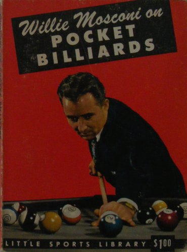 Willie Mosconi on Pocket Billiards (Little Sports Library)