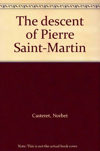 The descent of Pierre Saint-Martin