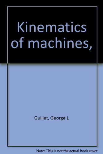 Kinematics of machines,