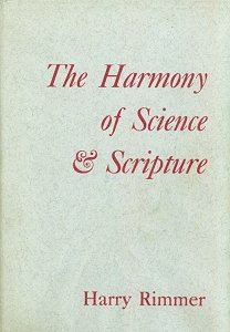 The Harmony of Science and Scripture: Volume I (John Laurence Frost Memorial Library)