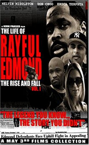LIFE OF RAYFUL EDMUND: RISE &FALL