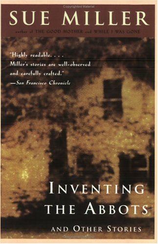 Inventing the Abbots and Other Stories