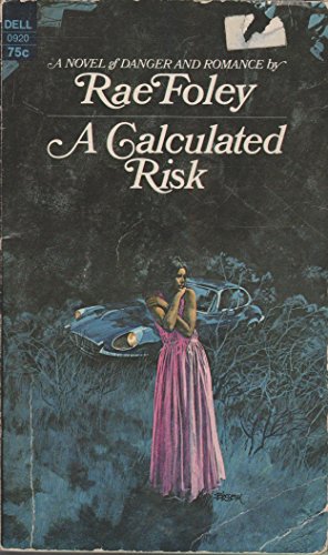 A Calculated Risk
