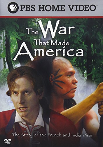 The War That Made America