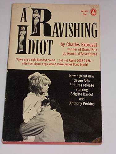 A Ravishing Idiot