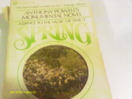 A Dance to the Music of Time 1: Spring