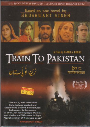 Train To Pakistan...Based on the Novel by Khushwant Singh