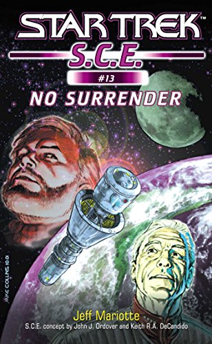Star Trek: No Surrender (Star Trek: Starfleet Corps of Engineers Book 13) (English Edition)