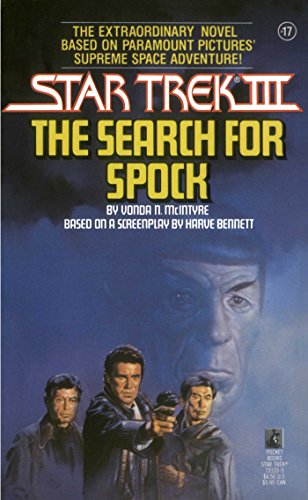 Star Trek III: The Search for Spock: Movie Tie-In Novelization (Star Trek: The Original Series Book 17) (English Edition)