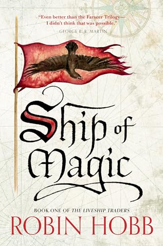 Ship of Magic: The Liveship Traders (Liveship Traders Trilogy Book 1)