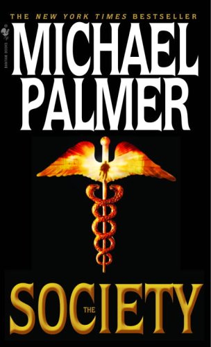 The Society: A Novel (Palmer, Michael)