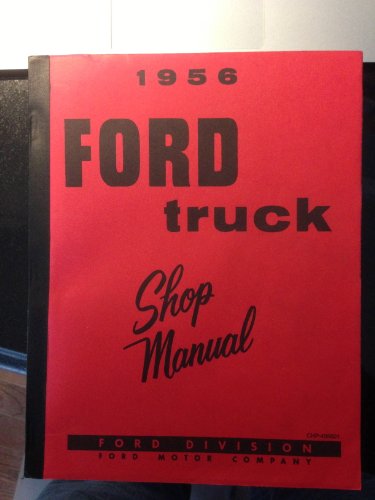 1956 Ford Truck Shop Manual