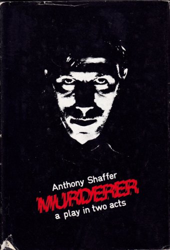 Murderer a Play in Two Acts