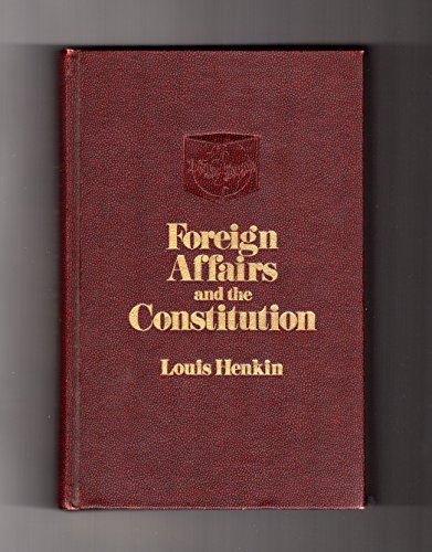 Foreign Affairs and the Constitution