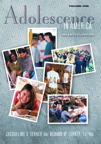 Adolescence in America: An Encyclopedia (2 Volumes) (American Family Series)
